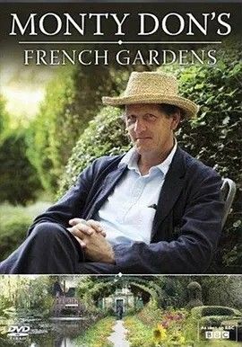 2013剧集《法国花园 Monty Don’s French Gardens》高清完整版免费在线观看 欧美剧集_法国花园 Monty Don’s French Gardens (2013)丨8.9分丨高分纪录剧集推荐 全3集 英语中字|高清影视资源百度云/夸克迅雷网盘链接免费下载