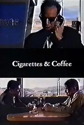 1993电影《香烟与咖啡》全集高清免费在线观看 欧美电影_香烟与咖啡 (1993)丨7.6分丨保罗·托马斯·安德森作品 英语中字|夸克百度迅雷网盘免费下载