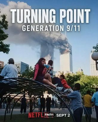 2026美国纪录片《转折点911世代》全集高清在线观看_电视剧免费观看_历史纪录片《转折点911世代》免费高清在线观看_欧美剧全集_VS影院